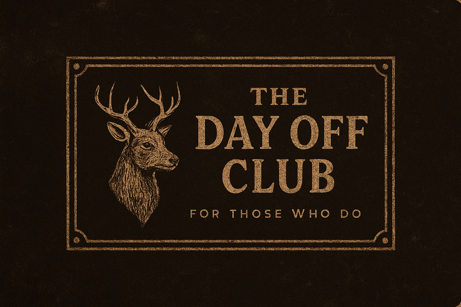 THE DAY OFF CLUB